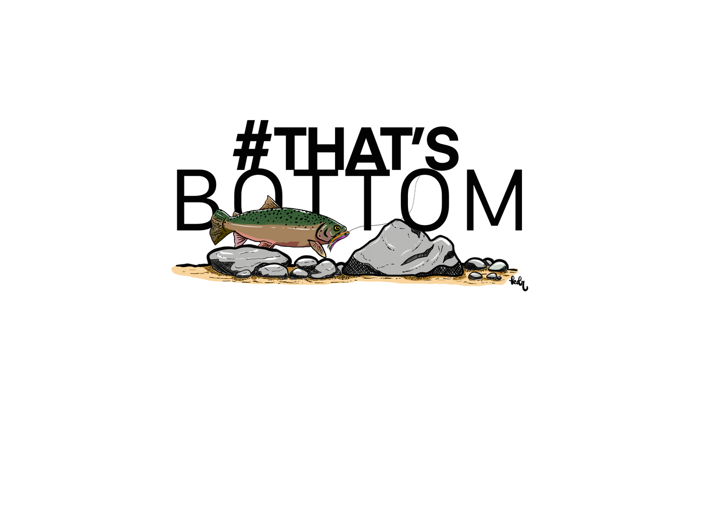 #That’s Bottom Sticker