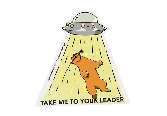 Take me to your leader *Glow in the Dark* sticker